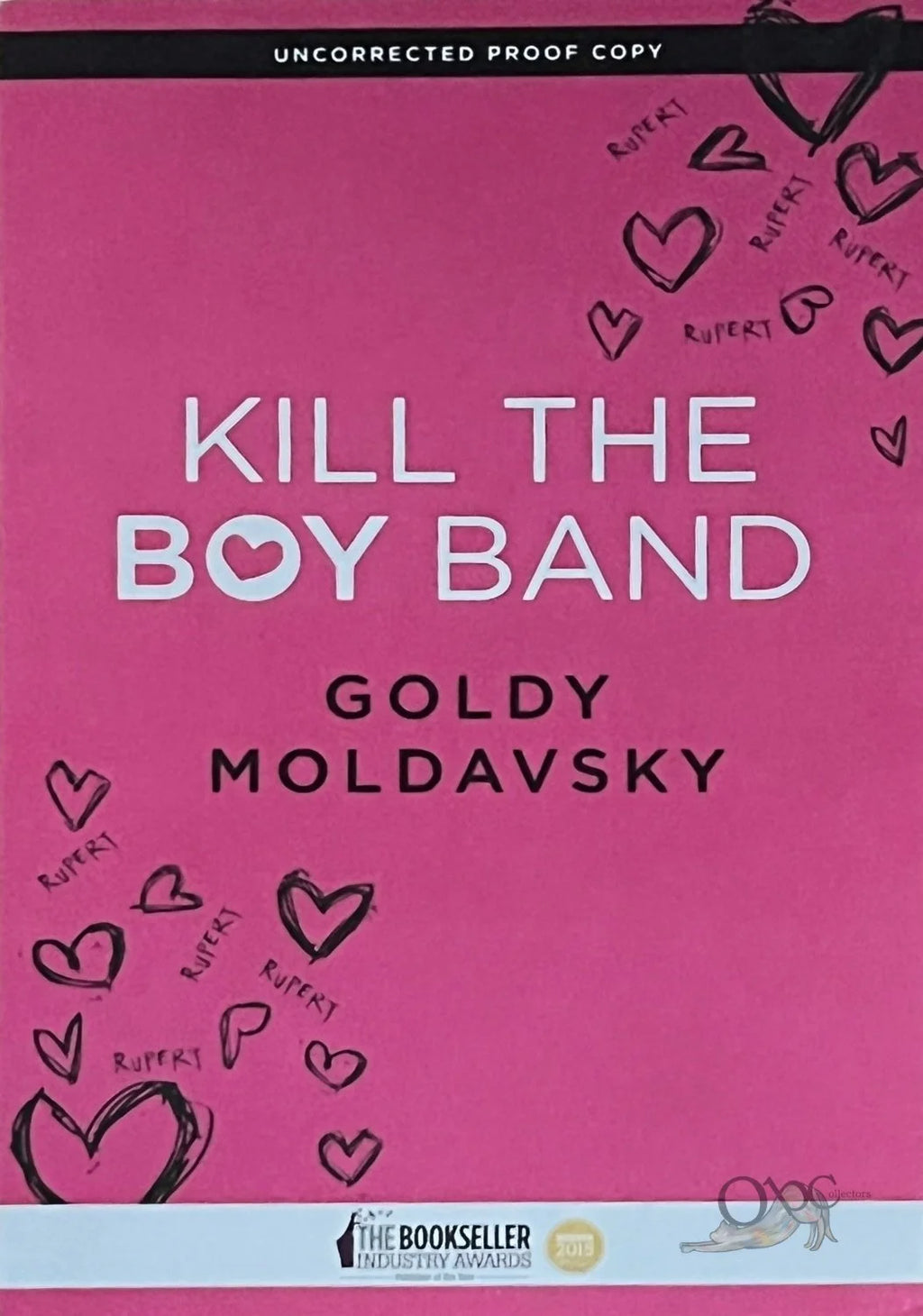 ARC Kill the Boy Band by Goldy Moldavsky