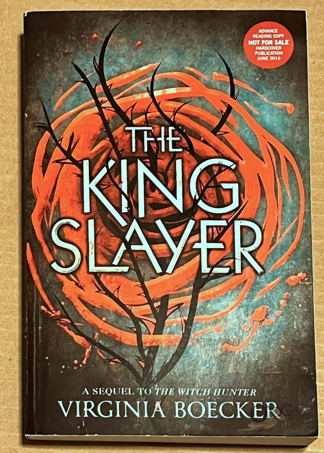 ARC The King Slayer by Virginia Boecker