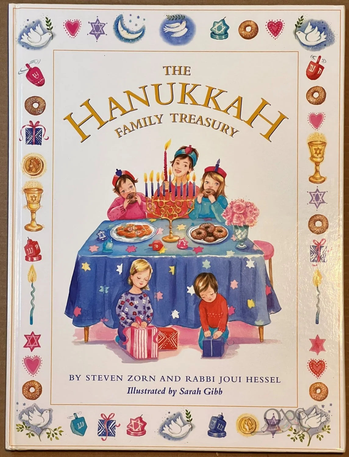 The Hanukkah Family Treasury collected stories by Steven Zorn and Rabbi Joui Hessel illustrated by Sarah Gibb