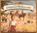 Welcome to Josefina's World 1824: Growing Up in America's Southwest Frontier by the American Girl Company