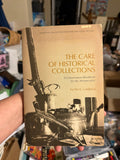 The Care of Historical Collections by Per E. Guldbeck