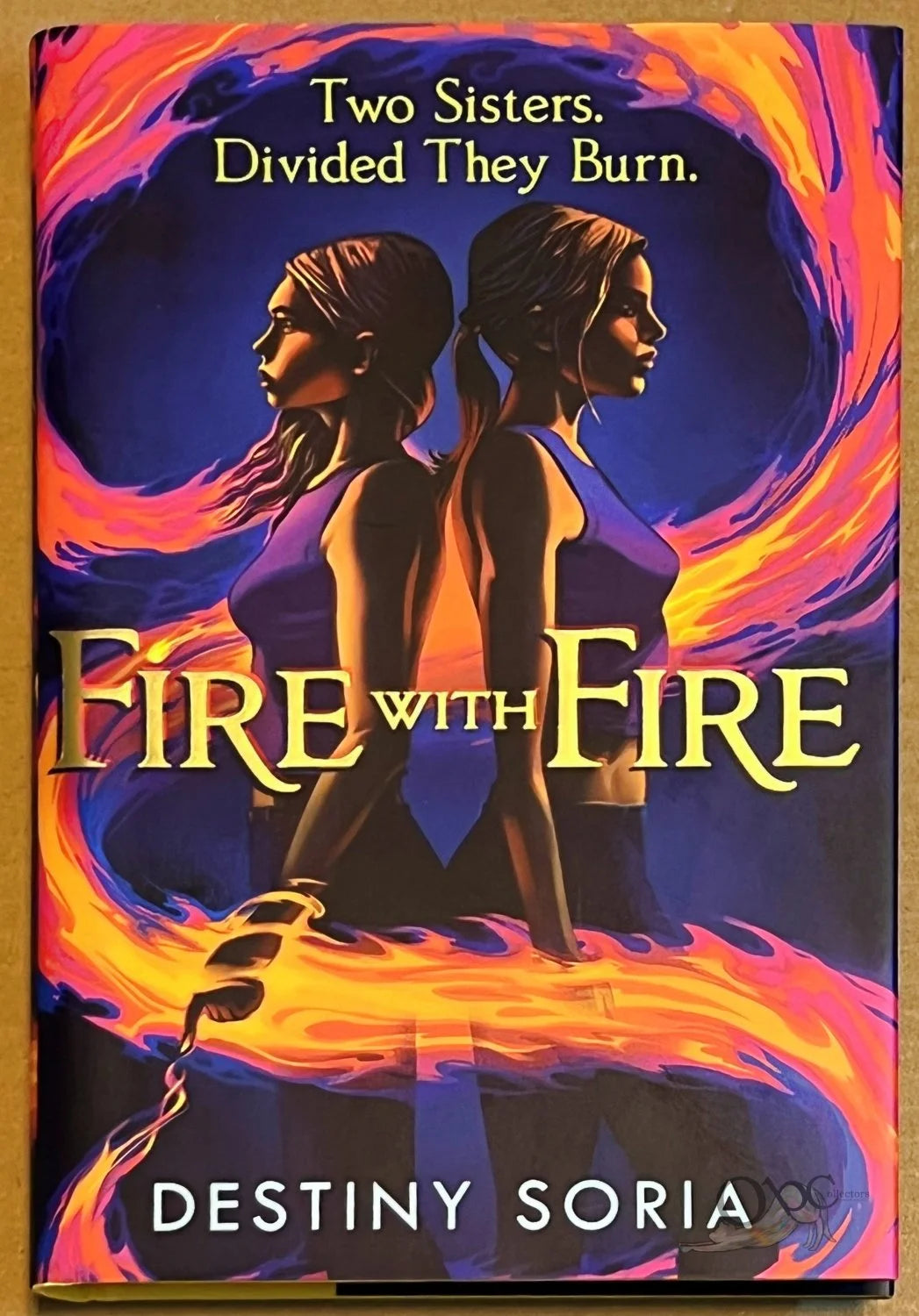 Fire with Fire by Destiny Soria Fairyloot Exclusive