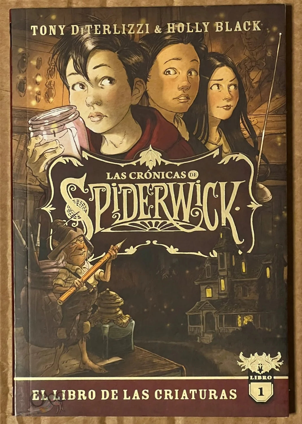 Las Cronicas De Spiderwick Vol. 1
