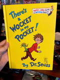 There's a Wocket in my Pocket by Dr. Seuss