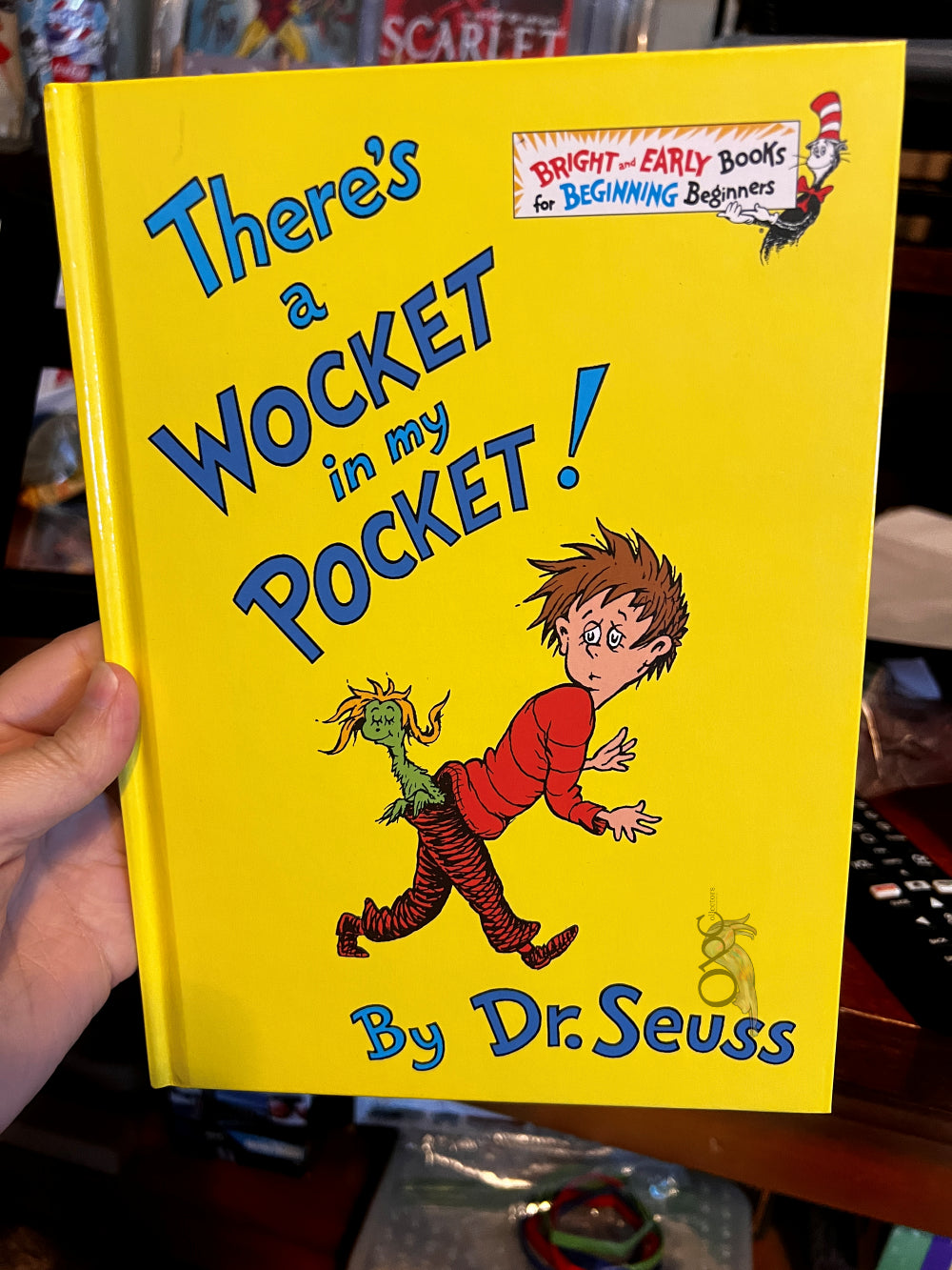 There's a Wocket in my Pocket by Dr. Seuss
