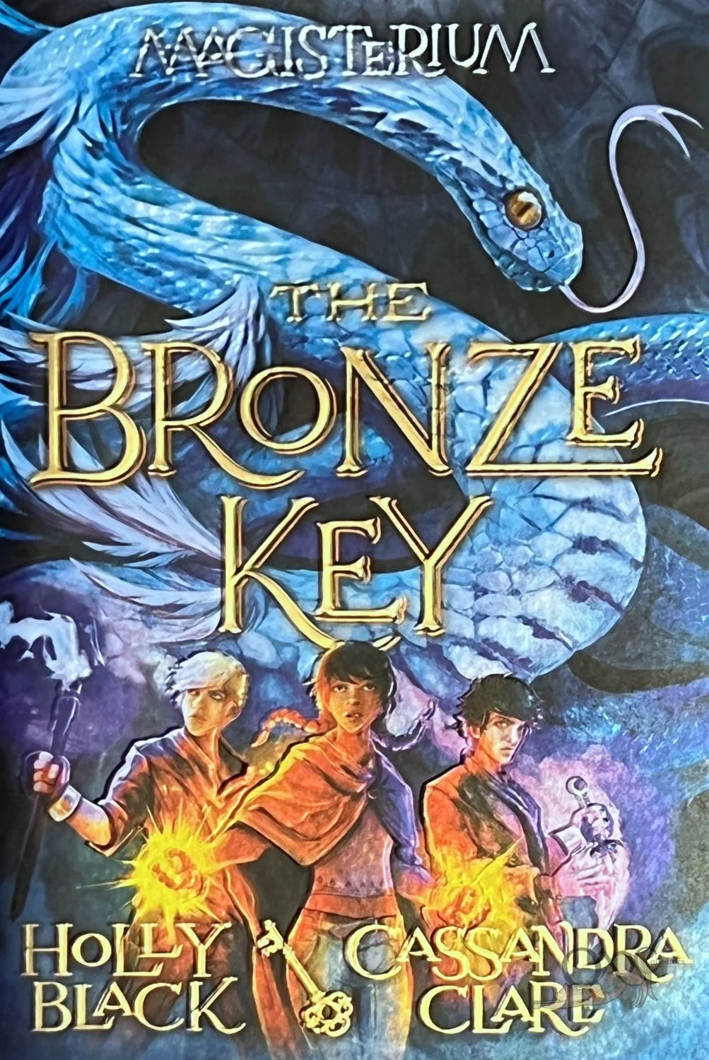 Magisterium #3 The Bronze Key by Holly Black and Cassandra Clare