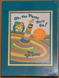 Oh, the Places You Will Go by Dr. Seuss 25th Anniversary