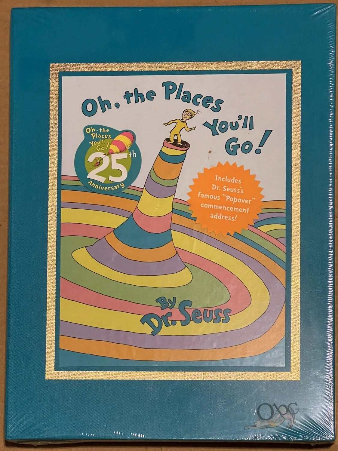 Oh, the Places You Will Go by Dr. Seuss 25th Anniversary