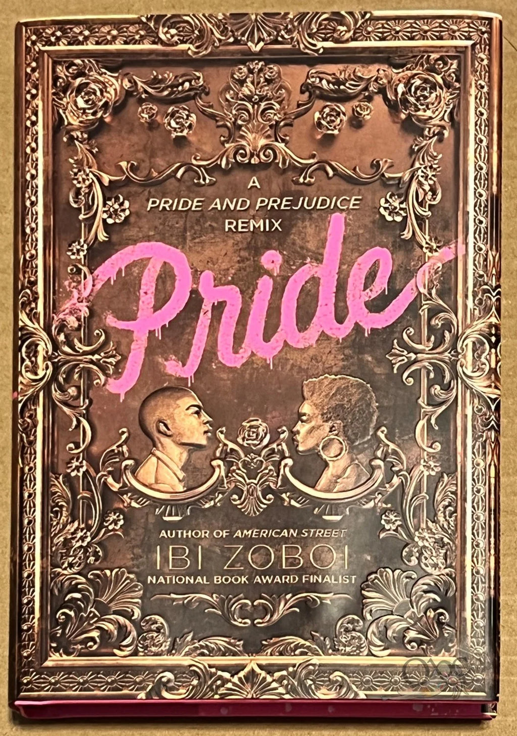 Pride  by Ibi Zoboi Owlcrate Edition  *A Pride and Prejudice Retelling*