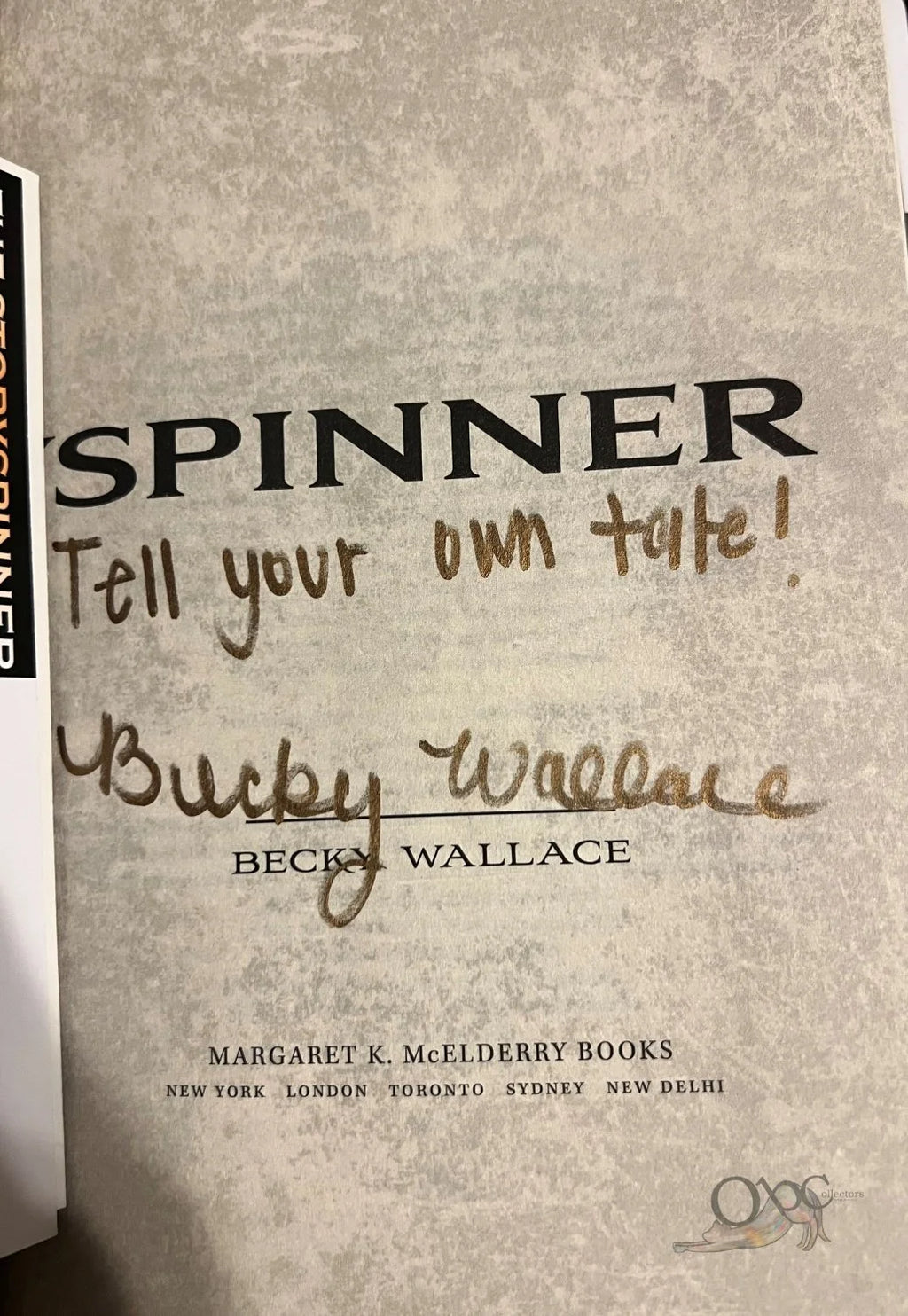 The Storyspinner (The Keepers' Chronicles #1) by Becky Wallace Signed Tell your own tale!
