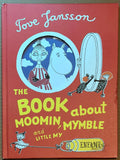 The Book About Moomin, Mymble, and Little My by Tove Jansson English Vers. Sophie Hannah