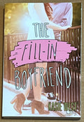 The Fill-In Boyfriend by Kasie West