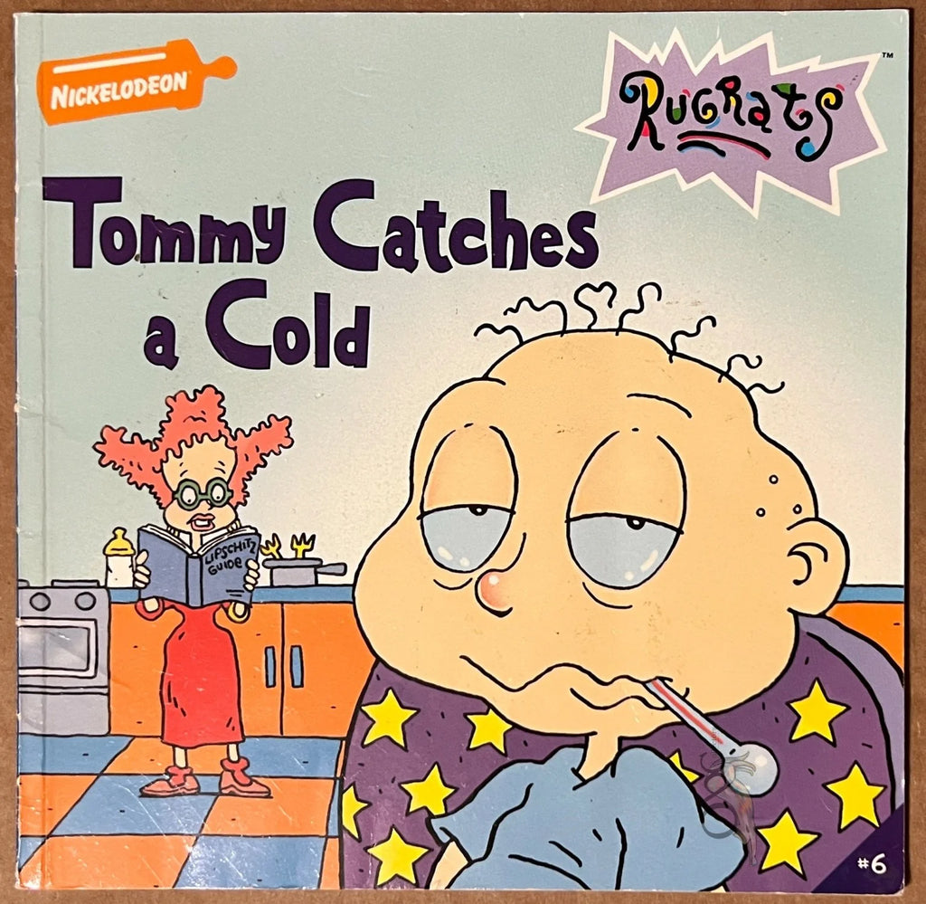 Tommy Has a Cold (Rugrats) by Sarah Wilson illustrated by Barry Golberg