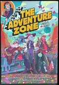 The Adventure Zone Book 3: Petals to the Metal