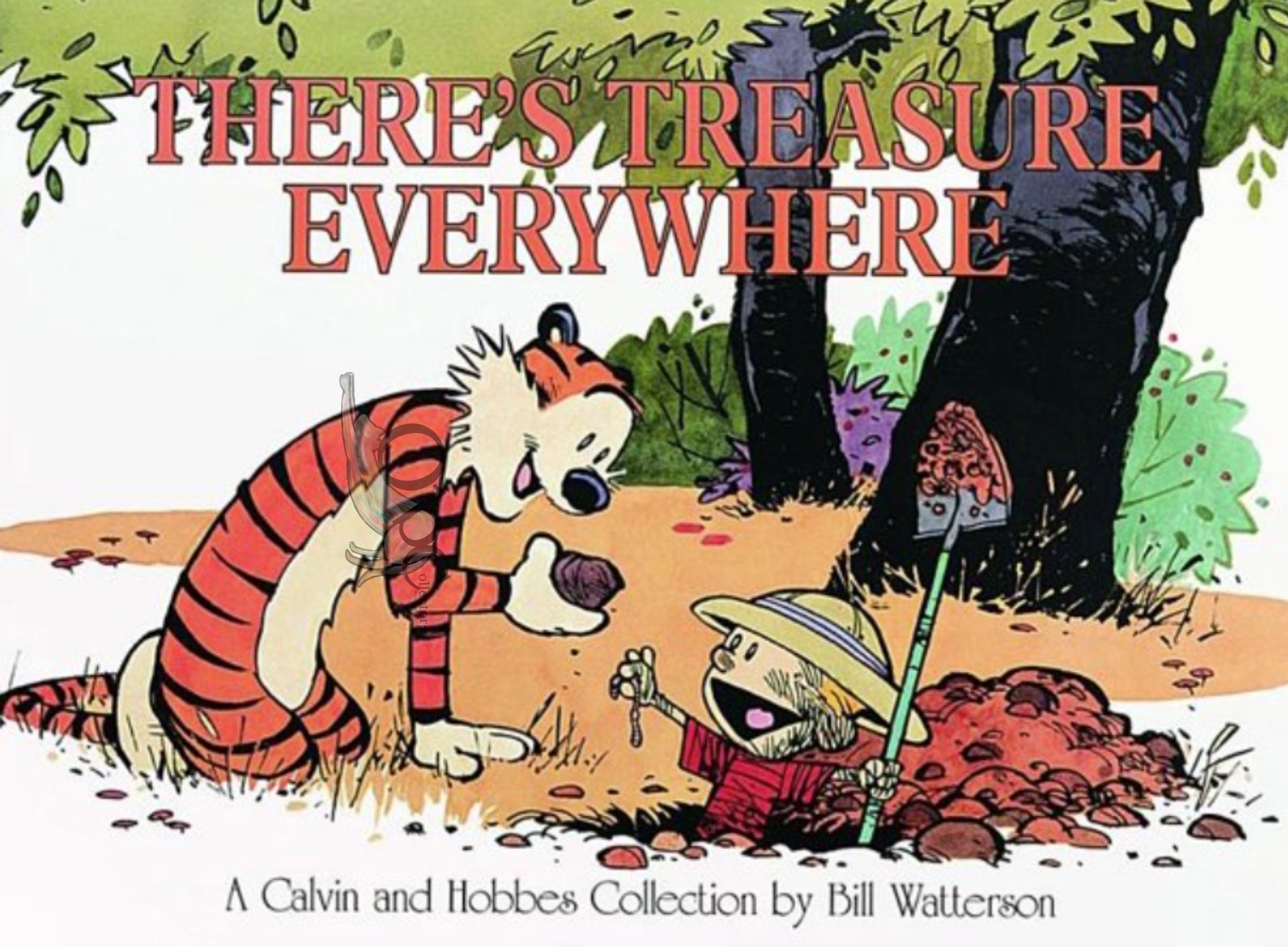 There's Treasure Everywhere: A Calvin & Hobbes Collection by Bill Watterson 1996