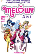 Melowy 3-in-1 by Danielle Star, Cortney Powell, Ryan Jampole