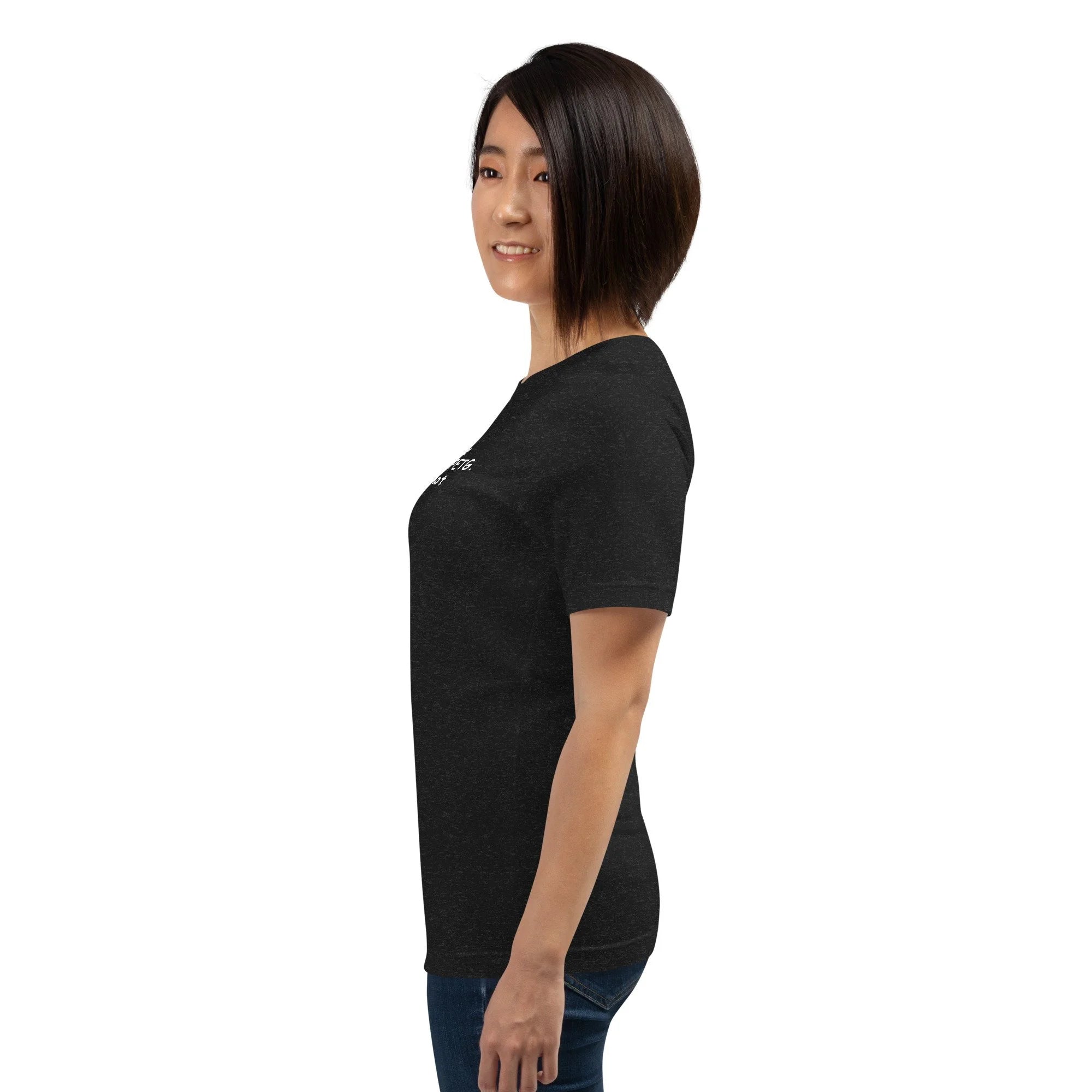 3D Printer Pick Up Line - Are You the Melting Point - Unisex t-shirt