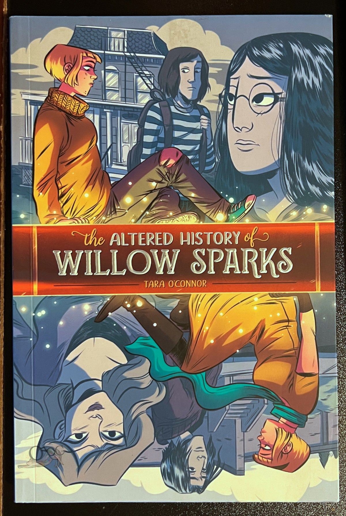 The Altered History of Willow Sparks by Tara O'Connor